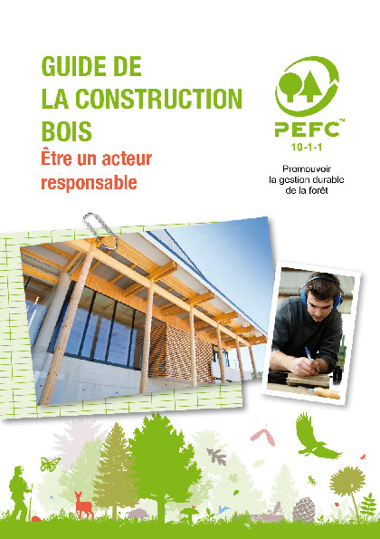 Guide construction bois pour les constructeurs – PEFC
